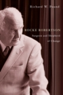 Image for Rocke Robertson: Surgeon and Shepherd of Change