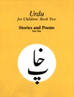 Image for Urdu for Children, Book II, Stories and Poems, Part One: Urdu for Children, Part I