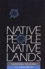 Image for Native People, Native Lands: Canadian Indians, Inuit and Metis : 142