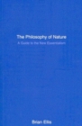 Image for The Philosophy of Nature: A Guide to the New Essentialism