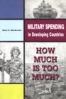 Image for Military Spending in Developing Countries