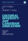 Image for Cultural Diversity and Canadian Education: Issues and Innovations