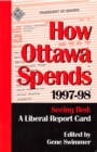 Image for How Ottawa Spends, 1997-1998: Seeing Red: A Liberal Report Card