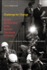 Image for Challenge for change: activist documentary at the National Film Board of Canada