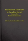 Image for Socialization and Values in Canadian Society.:  (Political Socialization.)