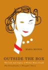 Image for Outside the Box: The Life and Legacy of Writer Mona Gould, the Grandmother I Thought I Knew