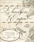 Image for Surveyors of empire: Samuel Holland, J.F.W. Des Barres, and the making of The Atlantic Neptune : 221
