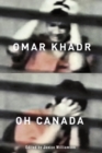 Image for Omar Khadr, oh Canada