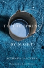 Image for To the Spring, by Night