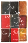 Image for The writing life: journals, 1975-2005