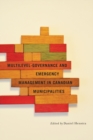 Image for Multilevel Governance and Emergency Management in Canadian Municipalities