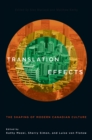 Image for Translation effects: the shaping of modern Canadian culture