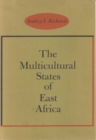 Image for The Multicultural States of East Africa