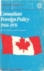 Image for Canadian Foreign Policy, 1966-1976: Selected Speeches and Documents