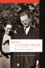 Image for Magda and Andre Trocme: resistance figures