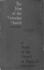 Image for Idea of the Victorian Church.