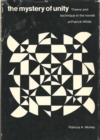 Image for The Mystery of Unity: Theme and Technique in the Novels of Patrick White