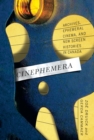 Image for Cinephemera: Archives, Ephemeral Cinema, and New Screen Histories in Canada