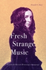 Image for Fresh strange music: Elizabeth Barrett Browning&#39;s language