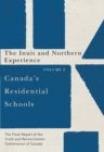 Image for Canada&#39;s Residential Schools: The Inuit and Northern Experience: The Final Report of the Truth and Reconciliation Commission of Canada, Volume 2