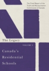 Image for Canada&#39;s Residential Schools: The Legacy: The Final Report of the Truth and Reconciliation Commission of Canada, Volume 5