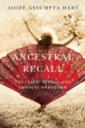 Image for Ancestral recall: the Celtic revival and Japanese modernism