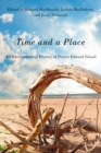Image for Time and a place: an environmental history of Prince Edward Island