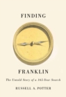 Image for Finding Franklin: the untold story of a 165-year search