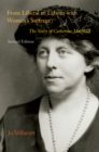 Image for From Liberal to Labour with Women&#39;s Suffrage, Second Edition: The Story of Catherine Marshall