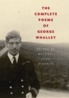Image for The complete poems of George Whalley