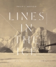 Image for Lines in the Ice: Exploring the Roof of the World