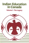 Image for Indian Education in Canada, Volume 1