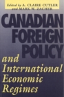 Image for Canadian Foreign Policy and International Economic Regimes