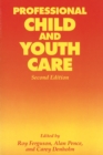 Image for Professional Child and Youth Care, Second Edition
