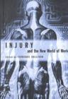 Image for Injury and the New World of Work