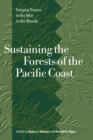 Image for Sustaining the Forests of the Pacific Coast