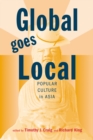 Image for Global Goes Local