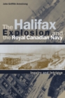 Image for The Halifax Explosion and the Royal Canadian Navy  : inquiry and intrigue