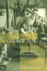 Image for Game in the Garden