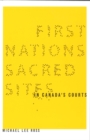 Image for First Nations Sacred Sites in Canada&#39;s Courts
