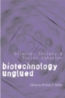 Image for Biotechnology Unglued