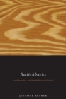 Image for Switchbacks : Art, Ownership, and Nuxalk National Identity