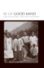 Image for Be of Good Mind