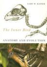 Image for The Inner Bird : Anatomy and Evolution