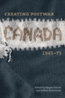 Image for Creating Postwar Canada