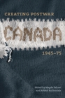 Image for Creating Postwar Canada