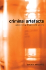 Image for Criminal Artefacts : Governing Drugs and Users