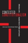 Image for Contested Constitutionalism
