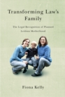Image for Transforming Law&#39;s Family