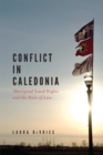 Image for Conflict in Caledonia : Aboriginal Land Rights and the Rule of Law